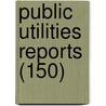 Public Utilities Reports (150) by Ellsworth Nichols