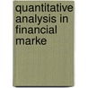 Quantitative Analysis in Financial Marke door Jeffery D. Phillips
