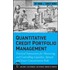 Quantitative Credit Portfolio Management