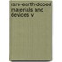 Rare-Earth-Doped Materials And Devices V