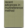 Recent Advances in Multireference Method by Kimihiko Hirao