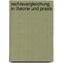 Rechtsvergleichung in Theorie und Praxis