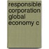 Responsible Corporation Global Economy C