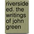 Riverside Ed. The Writings Of John Green