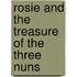 Rosie And The Treasure Of The Three Nuns