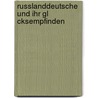 Russlanddeutsche Und Ihr Gl Cksempfinden by Christiane Matthes