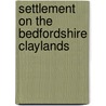 Settlement On The Bedfordshire Claylands door Richard Brown