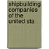 Shipbuilding Companies Of The United Sta