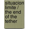 Situacion limite / The End of the Tether door Joseph Connad