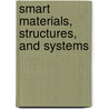 Smart Materials, Structures, And Systems by S. Gopalakrishnan