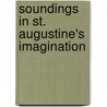 Soundings in St. Augustine's Imagination door Robert Oaconnell
