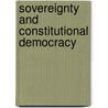 Sovereignty and Constitutional Democracy by Petra Gümplová