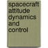 Spacecraft Attitude Dynamics And Control