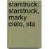 Starstruck: Starstruck, Marky Cielo, Sta