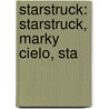 Starstruck: Starstruck, Marky Cielo, Sta door Source Wikipedia
