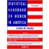 Statistical Handbook On Women In America