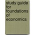 Study Guide For Foundations Of Economics