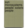 Sun Microsystems People: Solaris People by Diverse auteurs