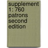 Supplement 1: 760 Patrons Second Edition by Bryan Steele