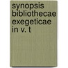 Synopsis Bibliothecae Exegeticae In V. T door Christoph Starke