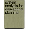 System Analysis For Educational Planning door Organization For Economic Cooperation And Development Oecd