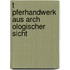T Pferhandwerk Aus Arch Ologischer Sicht