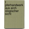 T Pferhandwerk Aus Arch Ologischer Sicht door Ilja Saev