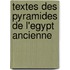 Textes Des Pyramides De L'egypt Ancienne