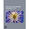 The Calcutta Review (2; V. 59) door University Of Calcutta