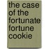 The Case of the Fortunate Fortune Cookie