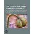 The Code Of Health And Longevity (Volume