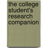 The College Student's Research Companion by Jane Devine