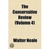 The Conservative Review (Volume 4)