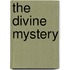 The Divine Mystery