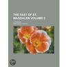 The Fast Of St. Magdalen (Volume 2); A R door Miss Anna Maria Porter