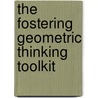 The Fostering Geometric Thinking Toolkit door Onbekend