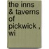 The Inns &Amp; Taverns Of  Pickwick , Wi