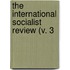 The International Socialist Review (V. 3