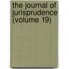 The Journal Of Jurisprudence (Volume 19) by Scotland Courts