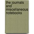 The Journals And Miscellaneous Notebooks