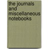 The Journals And Miscellaneous Notebooks by Ralph Waldo Emerson