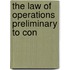 The Law Of Operations Preliminary To Con