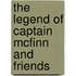 The Legend Of Captain Mcfinn And Friends