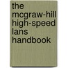 The Mcgraw-hill High-speed Lans Handbook by Stephen Saunders