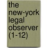 The New-York Legal Observer (1-12) door Samuel Owen