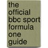 The Official Bbc Sport Formula One Guide