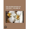 The Sacred Books Of The East (Volume 26) door Friedrich Max Muller