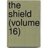 The Shield (Volume 16) by Theta Delta Chi