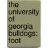 The University Of Georgia Bulldogs: Foot