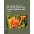 The Works Of John Ruskin; Volume V: Time
